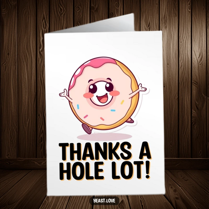 Funny Free Printable Donut Thank You Card: A happy donut character rolls with glee, sending thanks with a cheerful and sweet gesture.